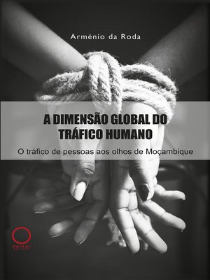 cover image of A dimensão global do tráfico humano